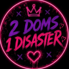 2 Doms 1 Disaster